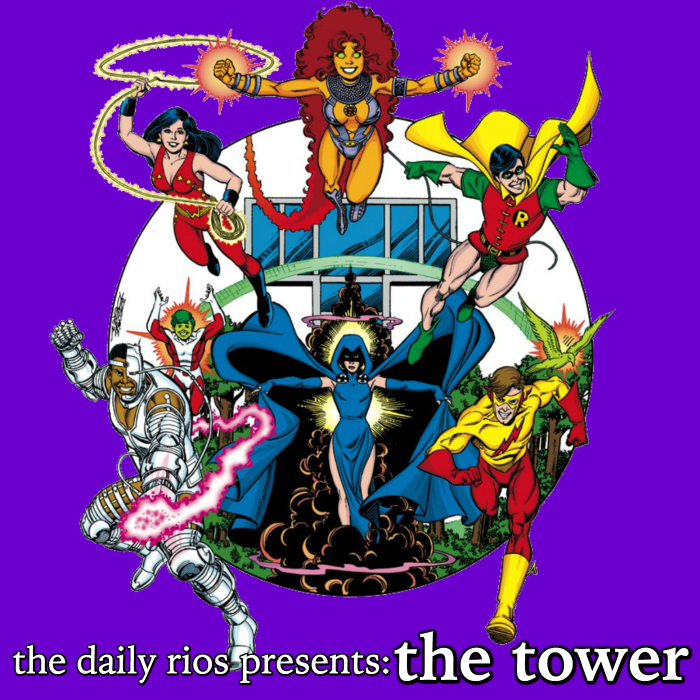 The Daily Rios Presents: The Tower Podcast artwork
